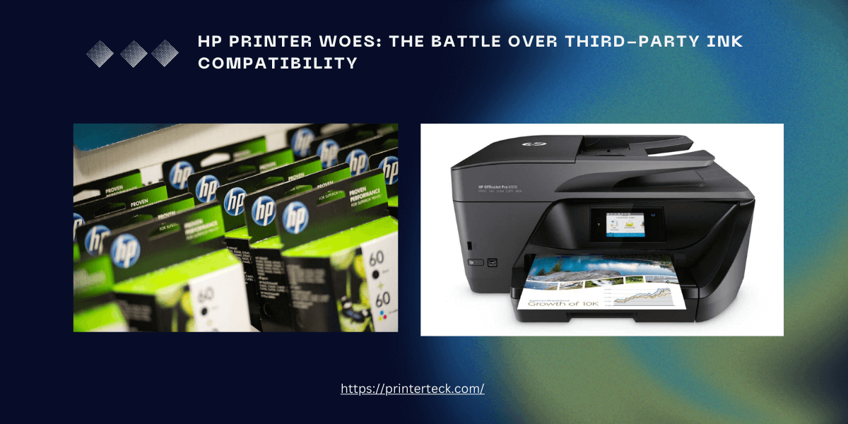 HP Printer Woes: The Battle over Third-Party Ink Compatibility