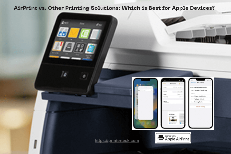 AirPrint vs. Other Printing Solutions